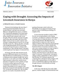 The insurance providers offer a variety of products to businesses and individuals in order to provide protection from risk and to ensure financial security. Policy Brief Assessing The Impacts Of Livestock Insurance In Kenya Feed The Future Innovation Lab For Markets Risk And Resilience