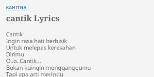 Dj ada hati yang termanis full bass terbaru. Cantik Lyrics By Kahitna Cantik Ingin Rasa Hati