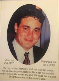 In loving memory of my youngest brother Ferruccio's Birthday in Heaven  Always remembered and never forgotten,from your family relatives and many  friends you have!! Until we meet again dearest bro! May God