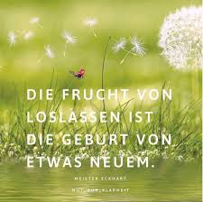 Loslassen Geburt Und Neuanfang Loslassen Inspiration Zitate Gedichte Und Spruche