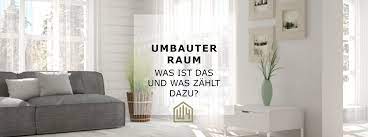 Maybe you would like to learn more about one of these? Umbauter Raum Was Ist Das W4 Immobilien Immobilienmakler