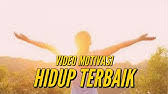 Video Inspirasi Singkat - MOTIVASI TERUS BERGERAK - Motivasi 2022 - YouTube