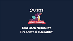 We did not find results for: Dua Cara Membuat Presentasi Interaktif Di Quizizz Eric Kunto Aribowo