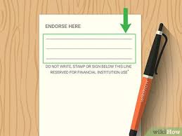 You can simply sign the. 3 Ways To Endorse A Check Wikihow