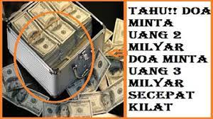 Wajib Tahu Doa Minta Uang 2 Milyar Doa Minta Uang 3 Milyar Secepat Kilat Doa Islamic Quotes
