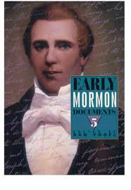 Early Mormon Documents: Volume 5 : Dan Vogel : Free Download, Borrow, and  Streaming : Internet Archive