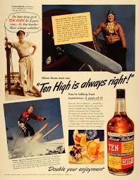 Пару постеров старой рекламы алкоголя. Американский бурбон Ten High Пару постеров старой рекламы алкоголя. Американский бурбон Ten High История,Алкоголь,Крепкие напитки,Реклама