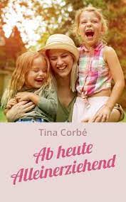 Ab heute Alleinerziehend (Paperback) | Quail Ridge Books