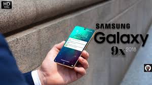 Samsung Galaxy 9x First Look 2018 Price Camera Specifications Fea Samsung Galaxy Galaxy Youtube