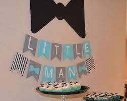 Little Man Baby Shower Banner Bow Tie Baby By Sparklingconfetti Baby Shower Themes Boy Baby Shower Themes Mustache Baby Shower