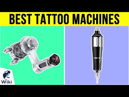 We have reviewed the best tattoo machines for beginners. 10 Best Tattoo Machines 2019 Youtube