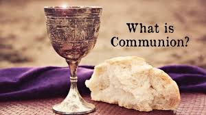 WHAT IS COMMUNION? | Kirk's Journal
