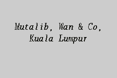 & co bmmb mt ipoh bmmb ismail sabri wee & wong. Mutalib Wan Co Kuala Lumpur Firma Guaman In Kuala Lumpur