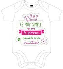 Body Manga Corta Es Muy Simple Yo Soy La Princesa Mama La Reina Y Papa Obedece Amazon Es Bebe