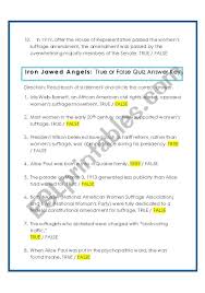 The long battle for the vote for women was won when a young legislator v. English Worksheets Iron Jawed Angels True False Quiz With Answer Key