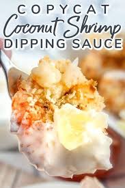 Copycat Red Lobster Coconut Shrimp Pina Colada Dipping Sauce In 2020 Coconut Shrimp Coconut Recipes Coconut Shrimp Recipes