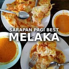Selain mempunyai banyak tempat pelancongan, melaka memang terkenal dengan 'syurga makanan'. 40 Tempat Makan Best Breakfast Lunch Dinner Best Di Melaka
