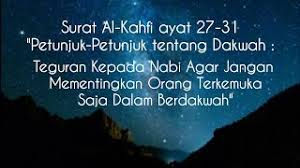 Check spelling or type a new query. Surat Al Kahfi Ayat 27 31 Teguran Kepada Nabi Agar Jgn Pentingkan Orang Terkemuka Saja Dlm Dakwah Youtube