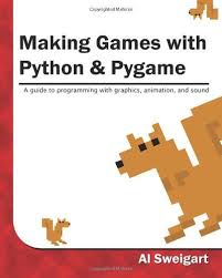 Making Games With Python Pygame By Al Sweigart Http Www Amazon Com Dp 1469901730 Ref Cm Sw Python Programming Python Programming Books Computer Programming
