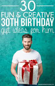 Simply, scroll through and pick out the gift or gifts that stand out to you! 30 Creative 30th Birthday Ideas For Him Play Party Plan