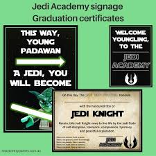 Printable Jedi Training Academy Graduation Certificate And Posters Download At Star War Jedi Training Academy Star Wars Classroom Theme Star Wars Classroom