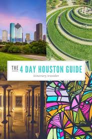 The Ultimate Guide To A Weekend In Houston What To See Do Eat Go Stay And How To Spend Your Time Traveling Houston Travel Houston Vacation Visit Houston