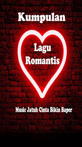 Ost cinta hati batu kata akhirmu ariff bahran lirik. Lagu Romantis Jatuh Cinta Bikin Baper Mp3 Offline Fur Android Apk Herunterladen