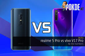 Realme 5 Pro Vs Vivo V17 Pro By The Numbers Pokde Net Vivo Macro Camera Better Selfies