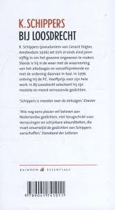 Schippers is a dutch poet, prose writer and art critic. Bij Loosdrecht K Schippers 9789041741011 Boek Bruna Nl