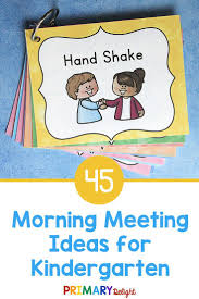 45 Quick And Easy Morning Meeting Activities For Kindergarten Primary Delight In 2020 Morning Meeting Activities Meeting Activities Morning Meeting