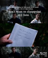 Friendship quotes love quotes life quotes funny quotes motivational quotes inspirational quotes. Norther Winslow I Ve Been Working On This Poem For 12 Years Edward Really Norther Winslow There S A Lot Of Expectati Movie Quotes Best Movie Quotes Big Fish