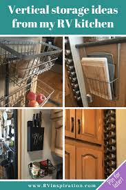 25 Storage Tips Ideas For Organizing Rv Kitchens Travel Trailer Organization Camper Storage Camper Hacks