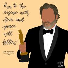 Run To The Rescue With Love And Peace Will Follow Lyrics Run To The Rescue With Love And Peace Will Follow Oscars 2020 In 2020 Peace And Love Joaquin Digital Portrait