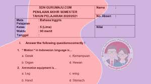 Soal uas bahasa inggris kelas 5. Soal Uas Pas Bahasa Inggris Kelas 5 Semester 1 K13 Revisi Guru Maju