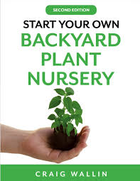 Babies come with lots of stuff! Backyard Plant Nursery Profitable Plants