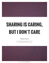 Top 22 Sharing Quotes Sharing Quotes Top Quotes Sassy Quotes