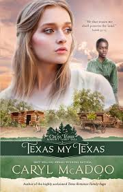 Texas My Texas (Cross Timbers Romance Family Saga): McAdoo, Caryl:  9781728924748: Amazon.com: Books
