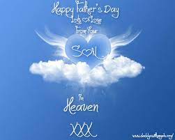Praise your son by sending him a card filled with father's day wishes! What To Do On Father S Day Daddyswithangels
