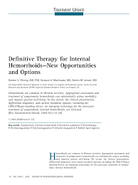 Pdf Definitive Therapy For Internal Hemorrhoids New Opportunities And Options