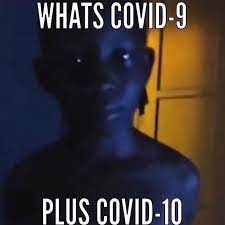 Covid 21 9 10 21 Know Your Meme