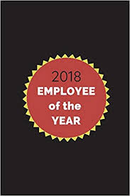 This is an annual award, and the winner is selected from among the 12 employee of the month award winners from the previous calendar year. 2018 Employee Of The Year Customized Notepad For Work Team Colleagues Office Coworker Appreciation Journal Amazon De Notesflow Notesgo Fremdsprachige Bucher