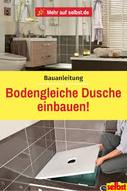 Dusche Einbauen Selbst De Dusche Einbauen Dusche Renovieren Dusche
