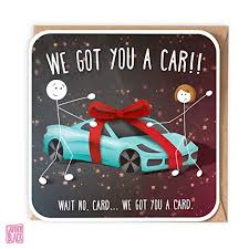 20% off with code fourthjuly21. Funny 18th Birthday Card 17th Son Daughter Driving Test We Got You A Car Buy Online In Solomon Islands At Solomon Desertcart Com Productid 210825189