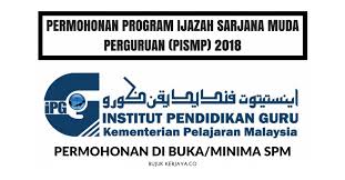 Permohonan kursus perguruan lepasan ijazah (dpli) untuk lepasan ijazah sarjana muda dengan kepujian. Permohonan Online Program Ijazah Sarjana Muda Perguruan Pismp 2018 Di Buka Kerja Kosong Kerajaan