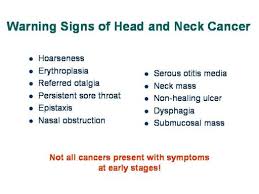 Some of the common signs of oral cancer are formation of sores/lesions on the mouth that does not heal even after taking medications. 7 8 9 10 11 12 13 14 15 16 17 18 19 20 21 Review In Some Cases Head And Neck Cancer Produce Early Warning Signs That Can Lead To Early Diagnosis And A High Probability Of Cure For Example Hoarseness Frequently Occurs In The Very Earliest