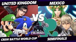 Colossel 2022 Crew Battle World Cup - United Kingdom Vs. Mexico - SSBU Smash  Ultimate - YouTube