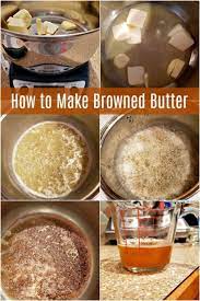 Brown Butter Is Nutty And Wonderful And Adds So Much Flavor To Anything You Bake Or Cook With It A Baking Brown Butter Cooking And Baking Baking For Beginners