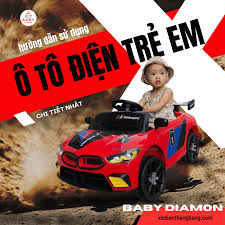 Hướng Dẫn Sử Dụng Ô Tô Điện Trẻ Em Đúng Cách Nhất !