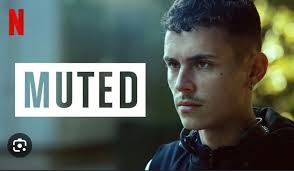 Muted features a lead character who was mute before the events shown take  place. A Spanish psychological thriller! I recommend it for a weekend binge  watch.