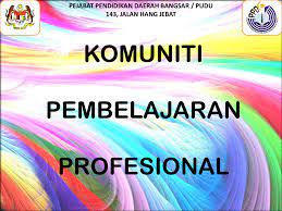 Komuniti pembelajaran profesional 1.0 pengenalan 1.1 latar belakang pendidikan memainkan peranan yang penting dalam pertumbuhan ekonomi dan pembangunan negara bangsa. Komuniti Pembelajaran Profesional Flip Ebook Pages 1 43 Anyflip Anyflip